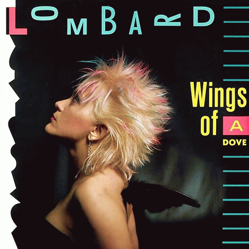 Lombard : Wings Of A Dove
